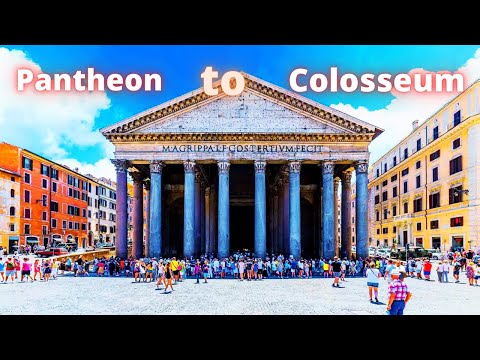 Rome, Italy. Direct Walk From Pantheon To Colosseum. Rome 2022. Rome 4K