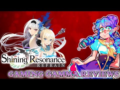 Shining Resonance Refrain Review (PS4/Switch/XBO/PC)Not a Shining Example|Gamma Review