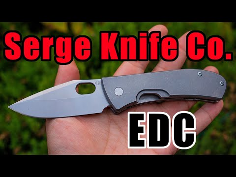 Serge Knife Co - Production EDC - First Impressions of this stout little tank!