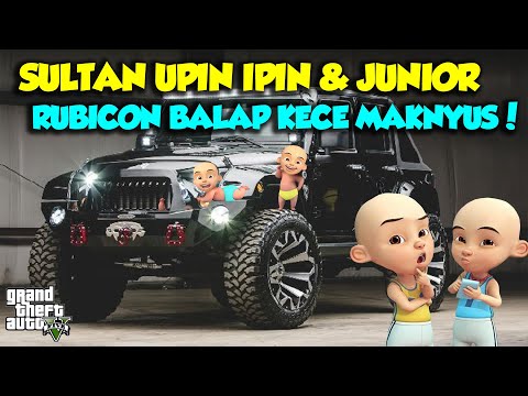 SULTAN UPIN IPIN JUNIOR BALAP MOBIL SPORT RUBICON SUPER - GTA V MOD SULTAN UPIN IPIN EPISODE SPESIAL