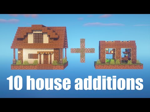 10 Addition Ideas to Improve your Minecraft House