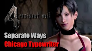 Resident Evil 4 - Separate Ways [Chicago Typewriter] [Full Gameplay]