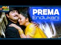 Prema Endukani Video Song Ninne Premistha Movie Soundarya Srikanth ThappakaChudandi9