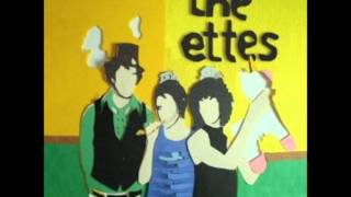 the ettes - where your loyalties lie