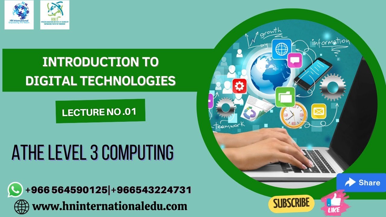Introduction to Digital Technologies Lecture 1 ATHE Level 3 Computing