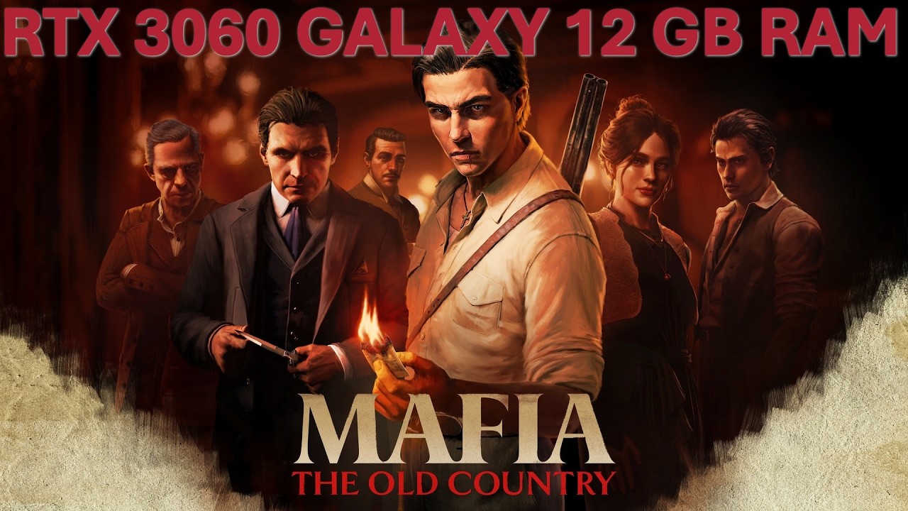 Mafia: The Old Country   Intel Core I5 14600KF  Rtx 3060 GALAXY 12Gb Ram 16Gb Ram 3000Mhz