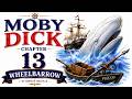 Moby Dick – Chapter 13 Wheelbarrow  Full Audiobook  Herman Melville