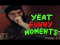 YEAT FUNNY MOMENTS (BEST COMPILATION)