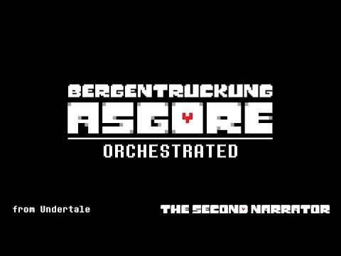 Undertale Orchestrated - Bergentrückung & ASGORE