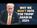 Why These Eighteen Former Trump Voters Are SAYING NO in 2024