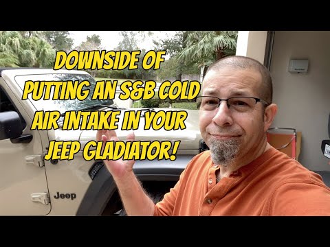 Downside of Putting an S&B Cold Air Intake in Your Jeep Gladiator