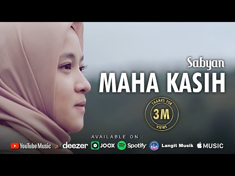Sabyan - Maha Kasih (Official Music Video)