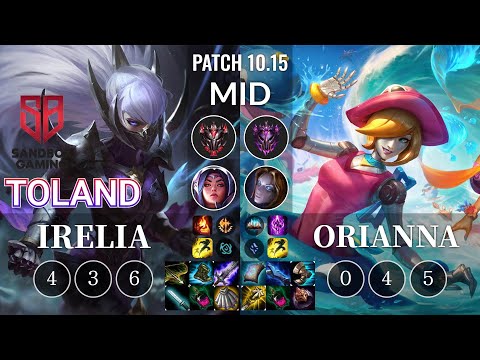 SB TolanD Irelia vs Orianna Mid - KR Patch 10.15