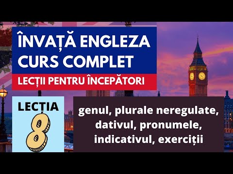 Lecția 8 (genul subst, plurale neregulate, dativul, pronumele pers., indicativul prezent, exerciții)