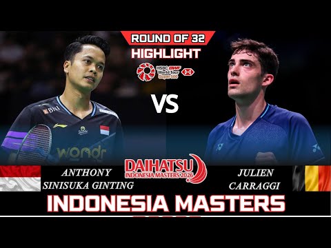 Anthony Sinisuka GINTING (INA) vs Julien CARRAGGI (BEL)[MS]R32 | Indonesia Masters 2026 Badminton