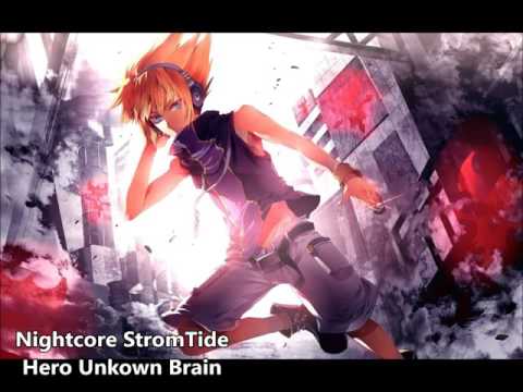Unknown Brain-Hero (Nightcore)