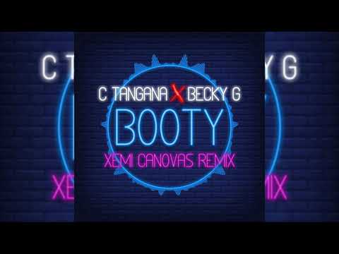 C. Tangana & Becky G - Booty [REMIX]