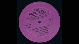 Ken Kesey "The Acid Test" 1966 *One Way Ticket (A Classic)*