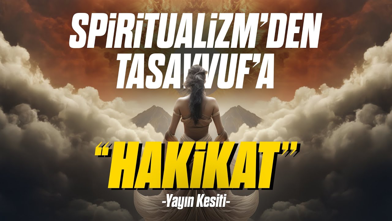 İslam Mistisizmi: Spiritualizm ve Tasavvuf