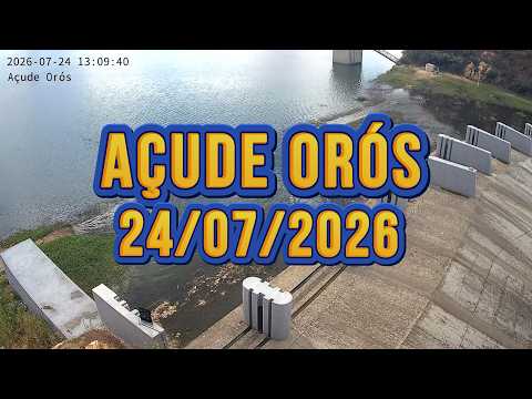 AÇUDE ORÓS DADOS ATUALIZADOS HOJE 24/07/2026 CEARÁ