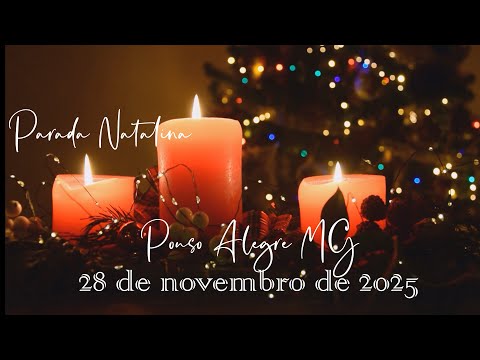 Parada Natalina  -  Pouso Alegre MG  - 28 11 2025