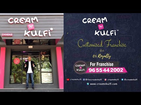 CREAM N KULFI | CUSTOMISED FRANCHISE | 0% ROYALTY | LIONEL PRINCE