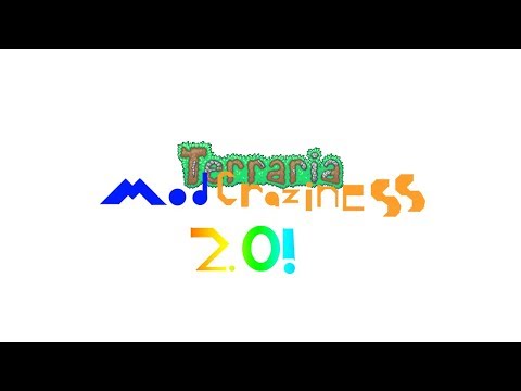 Terraria Mod Craziness 2.0 #14 (Part 1) | I'm back again! (Stream)