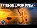 SERIOUSLY INTENSE: MULTIVERSE LUCID DREAM MUSIC| BEST LUCID SLEEP |Binaural Beats Meditation | DREAM
