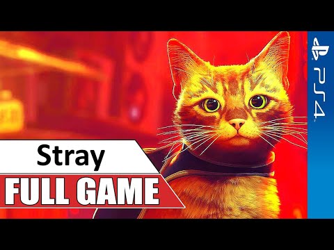 Stray PS4 Gameplay Full Game Walkthrough