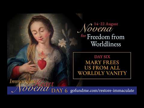 Novena to the Immaculate Heart of Mary – Day 6 | Mary Frees Us From All Worldly Vanity