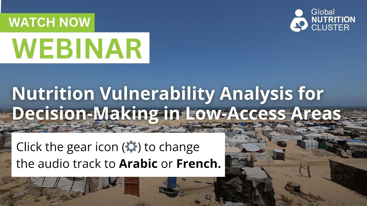 NVA for Decision-Making in Low-Access Areas | Expert Webinar | Français + عربي Audio