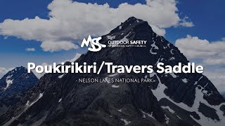 NZ Mountain Safety Council has created this video guide for Poukirikiri/Travers Saddle. The track takes you deep in the park and over a challenging alpine pass. This video shows the preparation required to make sure you get home safe.