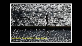 Terry Grant - Beautiful Dirty (Narek Remix)