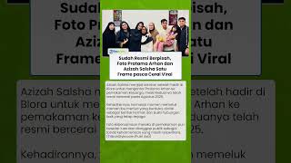 Sudah Resmi Berpisah, Foto Pratama Arhan dan Azizah Salsha Satu Frame pasca Cerai Viral