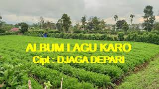 Download lagu Album Lagu Karo - karya Alm. Djaga Depari mp3 Download lagu Album Lagu Karo - karya Alm. Djaga Depari mp3
