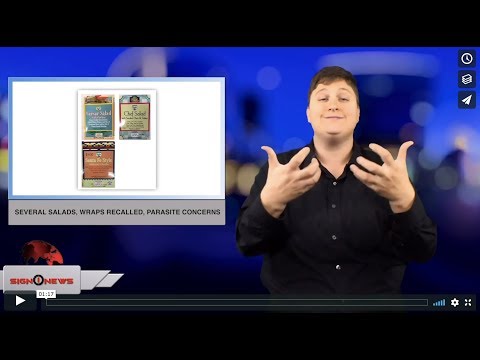 Several salads, wraps recalled, parasite concerns (ASL - 8.1.18)