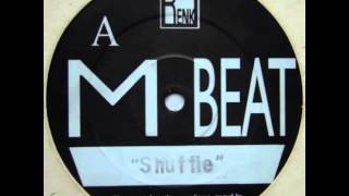 M Beat   Shuffle Remix