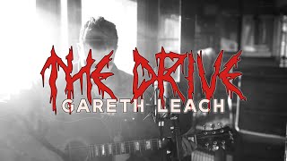 Gareth Leach - The Drive