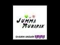 NEW JUMMA MUBARAK WHATSAPP STATUS NEW JUMMA MUBARAK DJ REMIX 2022