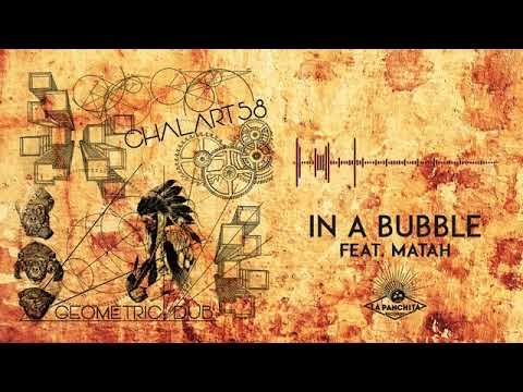 IN A BUBBLE FEAT. MATAH