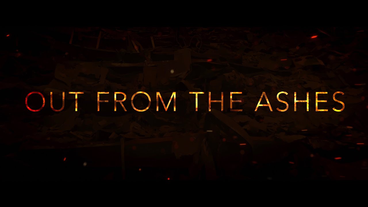 Out From the Ashes Trailer #1
