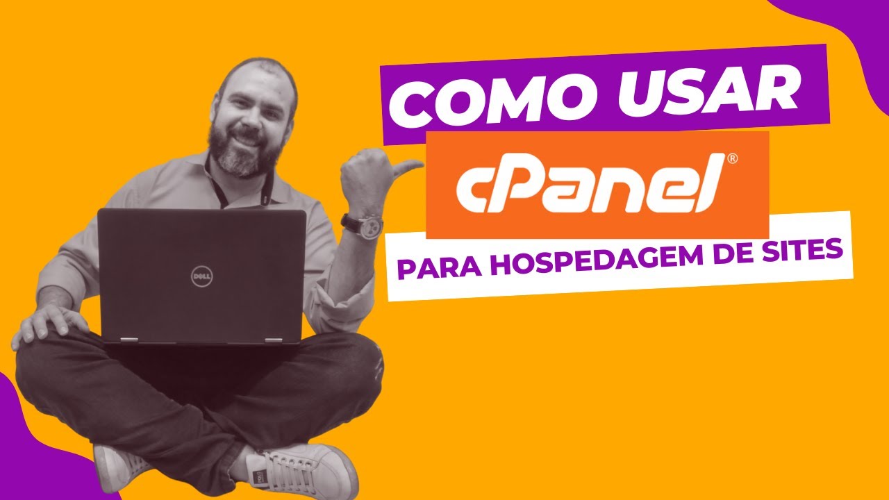 Como usar o cPanel para hospedagem de sites