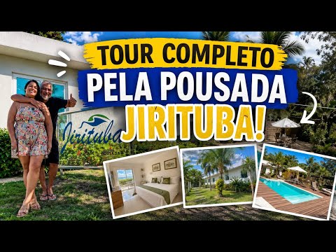 Nossa hospedagem em Barra de Santo Antônio | Tour completo - Pousada Jirituba.