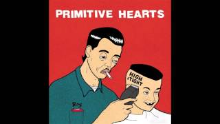 Primitive Hearts - Harmony