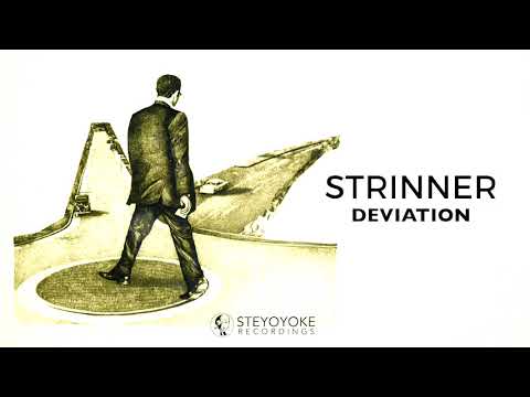 Strinner - Deviation (Original Mix) | Steyoyoke