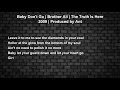 Baby Don't Go - Brother Ali - Lyrics - The Truth is Here - Produced by Ant