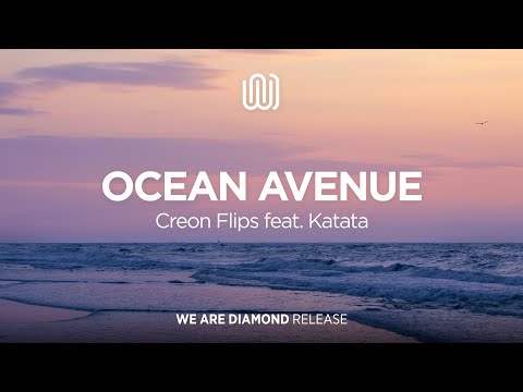 Creon Flips - Ocean Avenue (feat. Katata)