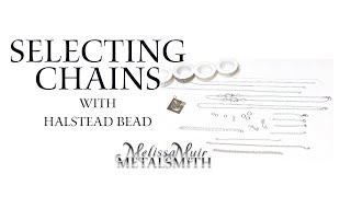 Options for Selecting Chains - Tool Time Tuesday with Halstead Bead and Melissa Muir