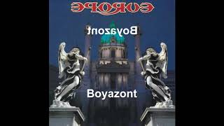 Europe - Boyazont (Reversed)