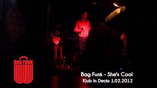 Bag Funk - She&#39;s Cool